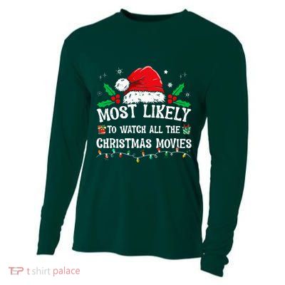 Most Likely To Watch All The Christmas Movies Family Pajamas  Cooling Performance Long Sleeve Crew