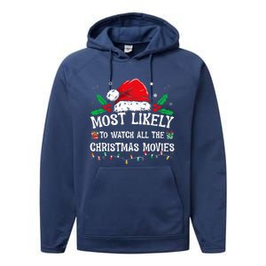 Most Likely To Watch All The Christmas Movies Family Pajamas  Performance Fleece Hoodie