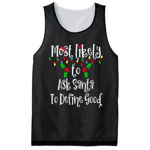 Most Likely To Ask Santa To Define Good Family Group Matching Shirt Mesh Reversible Basketball Jersey Tank