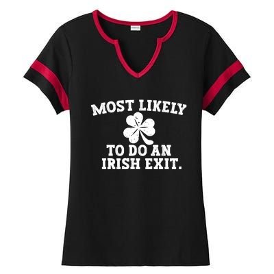 Most Likely To Do An Irish Exit Ladies Halftime Notch Neck Tee