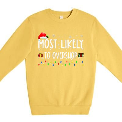 Most Likely To Overshop Shopping Family Crew Christmas Premium Crewneck Sweatshirt