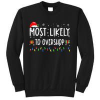 Most Likely To Overshop Shopping Family Crew Christmas Sweatshirt