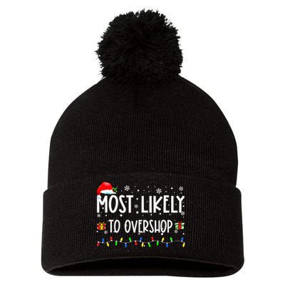 Most Likely To Overshop Shopping Family Crew Christmas Pom Pom 12in Knit Beanie