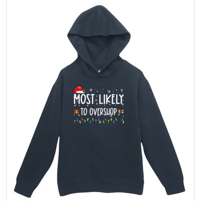 Most Likely To Overshop Shopping Family Crew Christmas Urban Pullover Hoodie