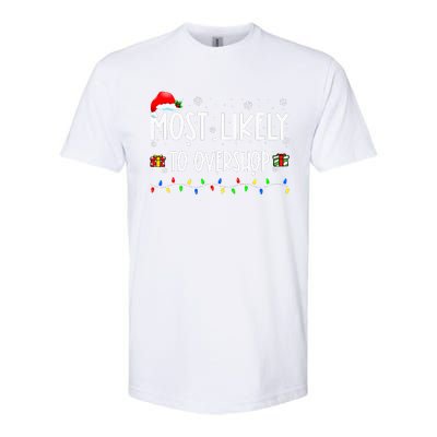 Most Likely To Overshop Shopping Family Crew Christmas Softstyle CVC T-Shirt