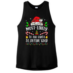 Most Likely To Ask Santa To Define Good Family Christmas Ladies PosiCharge Tri-Blend Wicking Tank