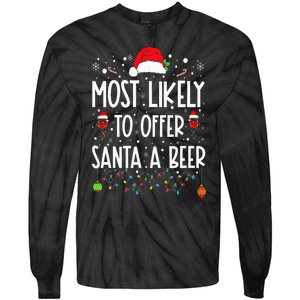 Most Likely To Offer Santa A Beer Funny Drinking Christmas Tie-Dye Long Sleeve Shirt