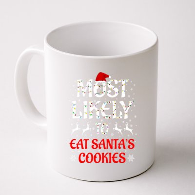 Most Likely To Christmas Family Matching Eat Santa's Cookies Great Gift Coffee Mug