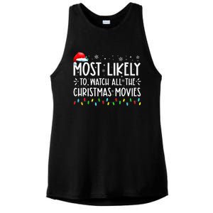 Most Likely To Watch All The Christmas Movies Christmas Ladies PosiCharge Tri-Blend Wicking Tank