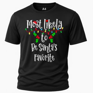 Most Likely To Be Santa's Favorite Family Group Matching Shirt Cooling Performance Crew T-Shirt