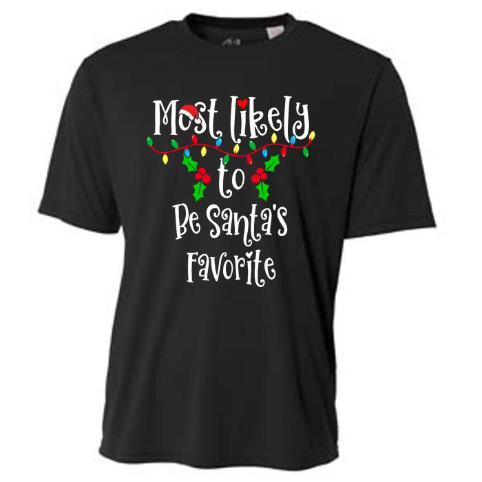 Most Likely To Be Santa's Favorite Family Group Matching Shirt Cooling Performance Crew T-Shirt