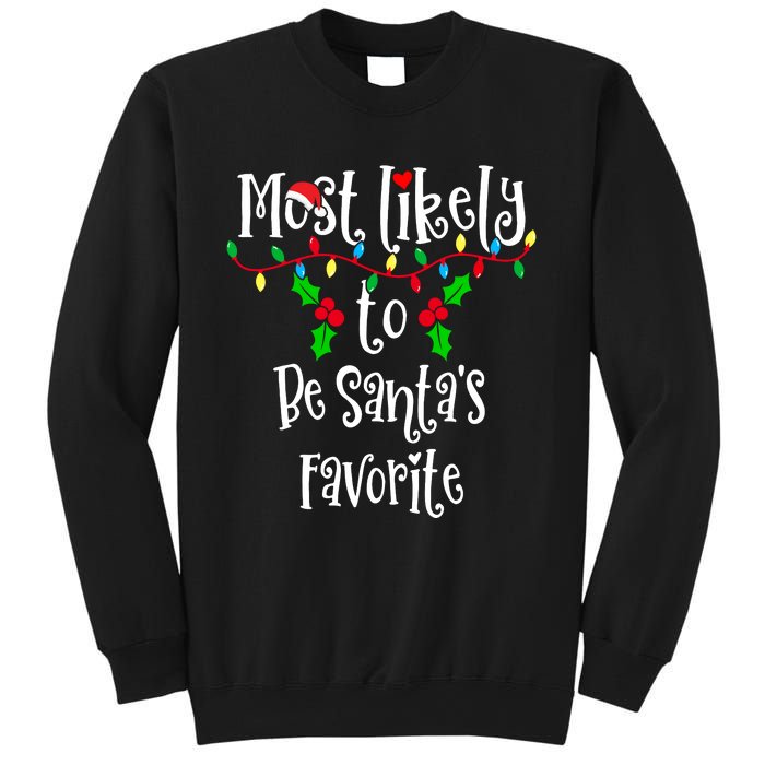 Most Likely To Be Santa's Favorite Family Group Matching Shirt Sweatshirt