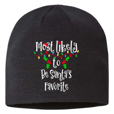 Most Likely To Be Santa's Favorite Family Group Matching Shirt Sustainable Beanie