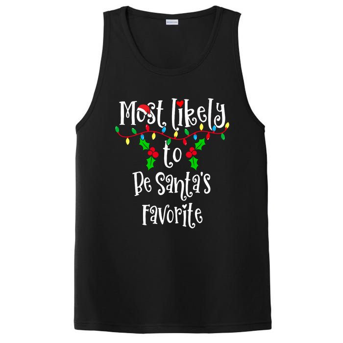 Most Likely To Be Santa's Favorite Family Group Matching Shirt PosiCharge Competitor Tank