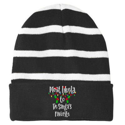 Most Likely To Be Santa's Favorite Family Group Matching Shirt Striped Beanie with Solid Band