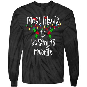 Most Likely To Be Santa's Favorite Family Group Matching Shirt Tie-Dye Long Sleeve Shirt