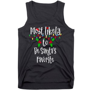 Most Likely To Be Santa's Favorite Family Group Matching Shirt Tank Top