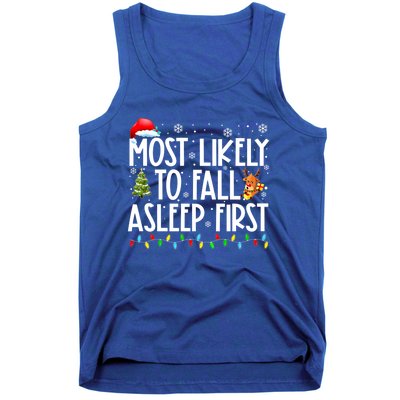 Most Likely To Fall Asleep First Christmas Family Funny Xmas Gift Tank Top