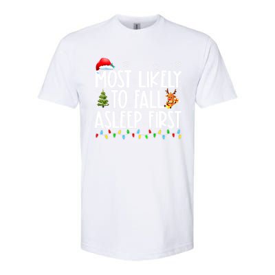 Most Likely To Fall Asleep First Christmas Family Funny Xmas Gift Softstyle CVC T-Shirt