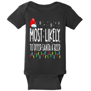 Most Likely To Offer Santa A Beer Funny Drinking Christmas Baby Bodysuit