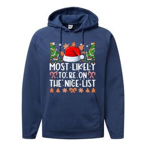 Most Likely To Be On The Nice List Family Christmas Pajamas Performance Fleece Hoodie