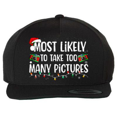 Most Likely To Take Too Many Pictures Family Christmas Wool Snapback Cap