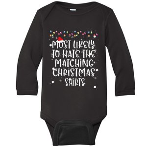 Most Likely To Hate Matching Christmas Funny Family Matching Baby Long Sleeve Bodysuit