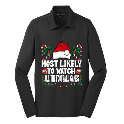 Most Likely To Watch All The Football Games Christmas Family Silk Touch Performance Long Sleeve Polo