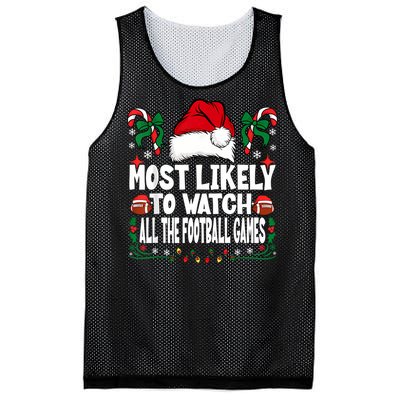 Most Likely To Watch All The Football Games Christmas Family Mesh Reversible Basketball Jersey Tank