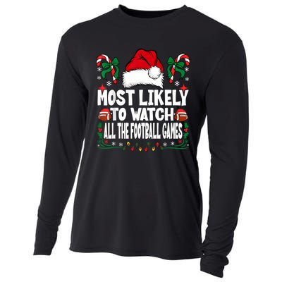 Most Likely To Watch All The Football Games Christmas Family Cooling Performance Long Sleeve Crew