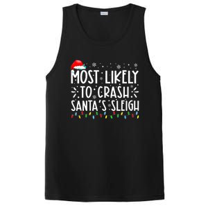 Most Likely To Crash SantaS Sleigh Funny Christmas Holiday PosiCharge Competitor Tank