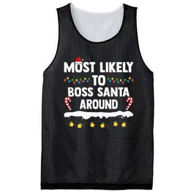 Most Likely To Boss Santa Around Matching Family Xmas Mesh Reversible Basketball Jersey Tank