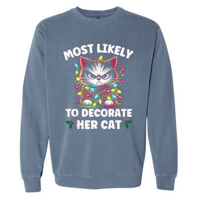 Most Likely To Decorate Her Cat Family Christmas Pajamas Tank Top Garment-Dyed Sweatshirt