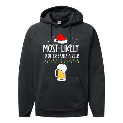 Most Likely To Offer Santa A Beer Family Pajamas Christmas Performance Fleece Hoodie