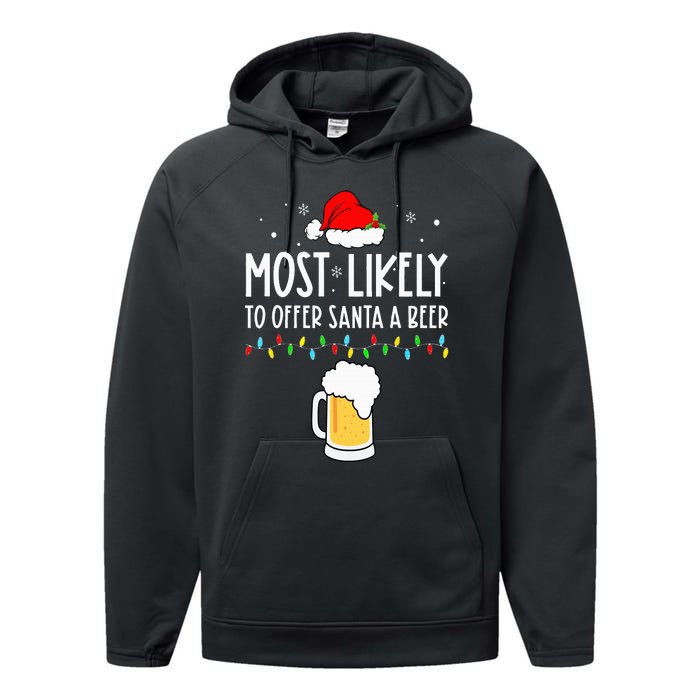 Most Likely To Offer Santa A Beer Family Pajamas Christmas Performance Fleece Hoodie