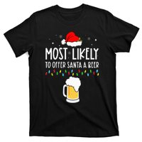 Most Likely To Offer Santa A Beer Family Pajamas Christmas T-Shirt