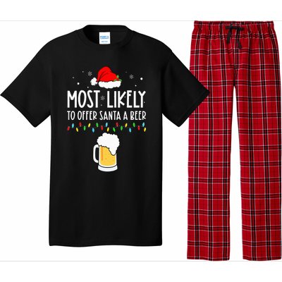 Most Likely To Offer Santa A Beer Family Pajamas Christmas Pajama Set