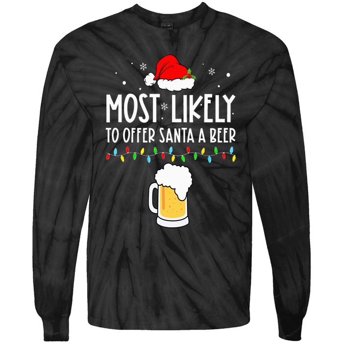 Most Likely To Offer Santa A Beer Family Pajamas Christmas Tie-Dye Long Sleeve Shirt