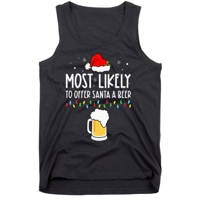 Most Likely To Offer Santa A Beer Family Pajamas Christmas Tank Top