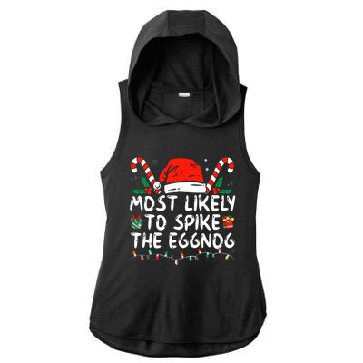 Most Likely To Spike The Eggnog Family Matching Christmas Ladies PosiCharge Tri-Blend Wicking Draft Hoodie Tank