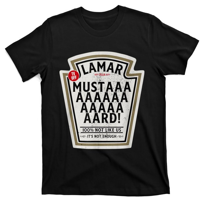 Mustard Lamar Tv Off Use Your Heart T-Shirt