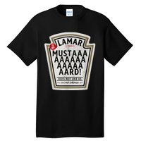 Mustard Lamar Tv Off Use Your Heart Tall T-Shirt