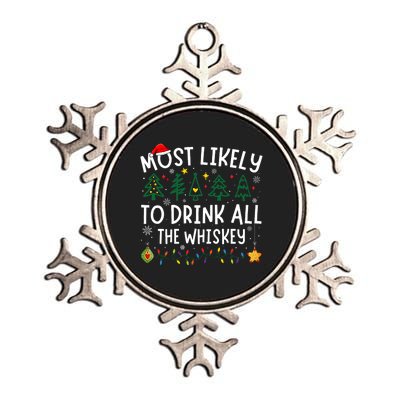 Most Likely To Drink All The Whiskey Matching Christmas Metallic Star Ornament