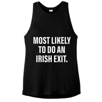 Most Likely To Do An Irish Goodbye Ladies PosiCharge Tri-Blend Wicking Tank