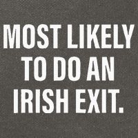 Most Likely To Do An Irish Goodbye Cotton Canvas Backpack