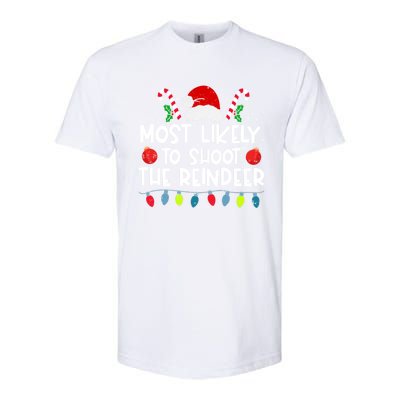 Most Likely To Shoot The Reindeer Family Crew Christmas Funny Gift Softstyle CVC T-Shirt