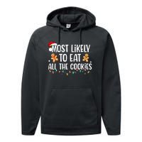 Most Likely To Eat All The Cookies Family Matching Christmas Performance Fleece Hoodie