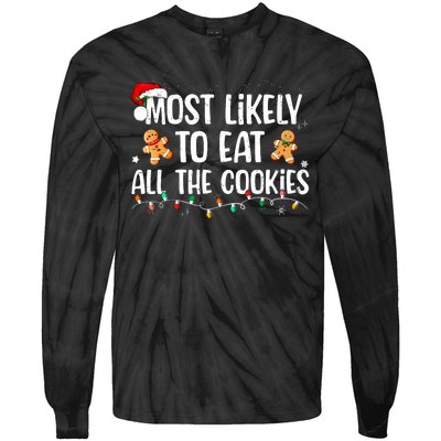 Most Likely To Eat All The Cookies Family Matching Christmas Tie-Dye Long Sleeve Shirt