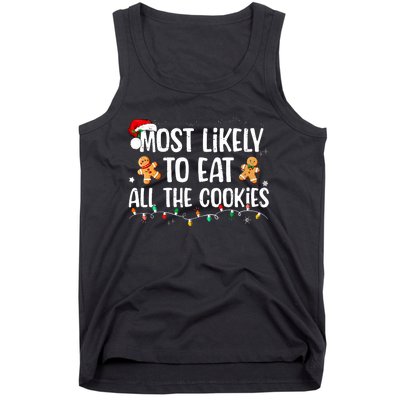 Most Likely To Eat All The Cookies Family Matching Christmas Tank Top