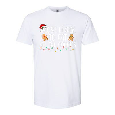 Most Likely To Eat All The Cookies Family Matching Christmas Softstyle CVC T-Shirt